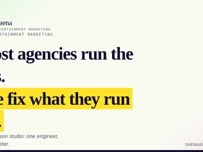 Daena Agency social card reading "Most agencies run the ads. We fix what they run on."
